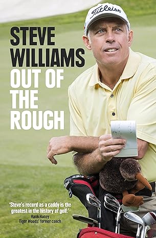 out of the rough 1st edition steve williams 0143573551, 978-0143573555