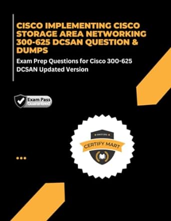 cisco implementing cisco storage area networking 300-625 dcsan question and dumps exam prep questions for