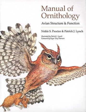 manual of ornithology avian structure and function 1st edition noble s proctor ,patrick j lynch 0300076193,
