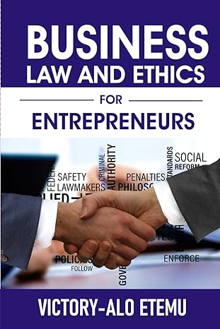 business law and ethics for entrepreneurs 1st edition victory alo etemu b0crnvblnl, 979-8874065157