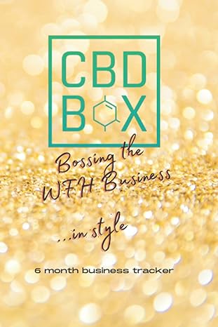 cbd box bossing the wfh business 6 month business tracker 1st edition toby eager-wright 979-8432614339