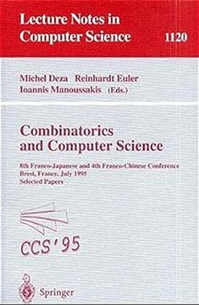 combinatorics and computer science 8th franco japanese and 4th franco chinese conference brest france judy