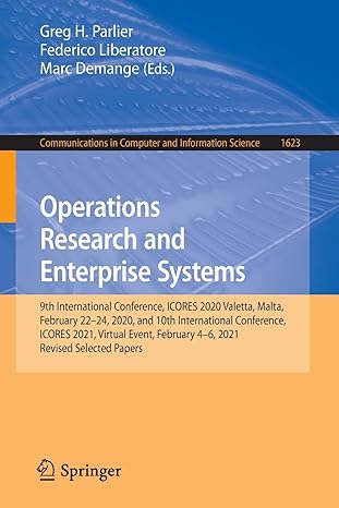 operations research and enterprise systems 9th international conference icores 2020 valetta malta february 22