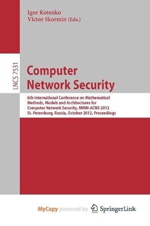 computer network security 6th international conference on mathematical methods models and architectures for