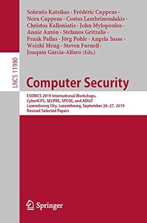 computer security esorics 2019 international workshops cyber cps secpre spose and adiot luxembourg city