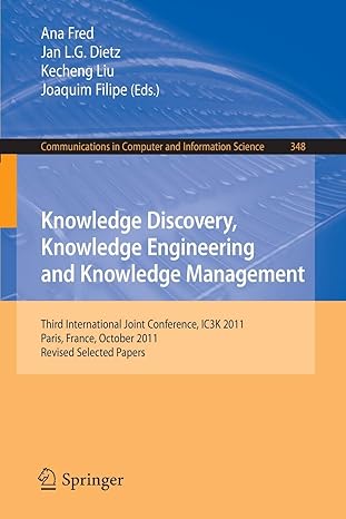 knowledge discovery knowledge engineering and knowledge management third international joint conference ic3k