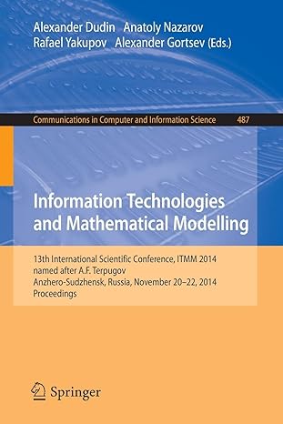 information technologies and mathematical modelling 13th international scientific conference itmm 2014 named