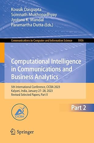 computational intelligence in communications and business analytics 5th international conference cicba 2023