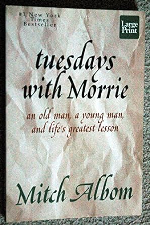 tuesdays with morrie large print edition mitch albom 1568959672, 978-1568959672