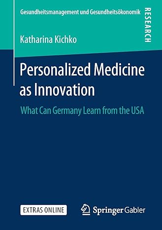 personalized medicine as innovation what can germany learn from the usa 1st edition katharina kichko