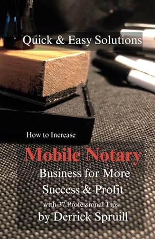quick and easy solutions how to increase mobile notary business for more success and profit with 37