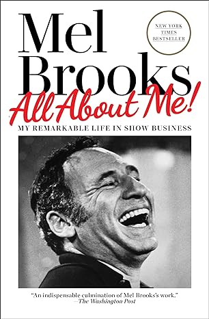 all about me my remarkable life in show business 1st edition mel brooks 0593159136, 978-0593159132