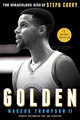 golden the miraculous rise of steph curry 1st edition marcus thompson 1501147846, 978-1501147845