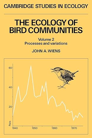 cambridge studies in ecology the ecology of bird communities volume 2 processes and variations 1st edition