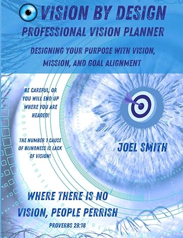 vision by design professional vision planner designing your purpose with vision mission and goal alignment