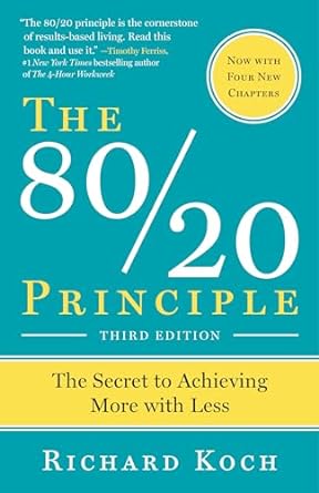 the 80/20 principle the secret to achieving more with less 1st edition richard koch 0385491743, 978-0385491747