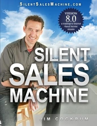silent sales machine 8 0 8th.0th edition jim cockrum 0692261117, 978-0692261118
