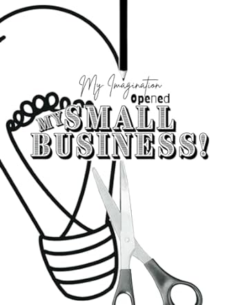 my imagination opened my small business 1st edition nichole klemz 1961466066, 978-1961466067