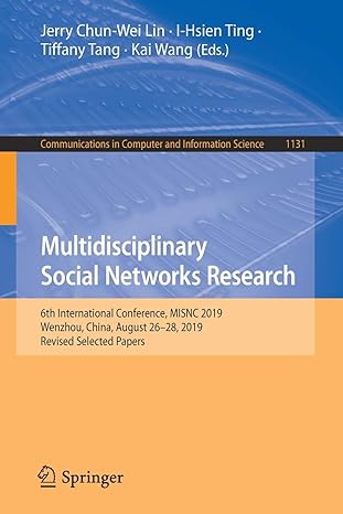 multidisciplinary social networks research 6th international conference misnc 2019 wenzhou china august 26 28