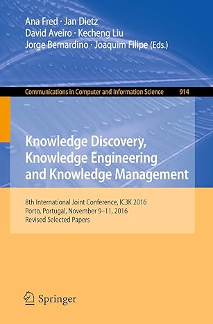 knowledge discovery knowledge engineering and knowledge management 8th international joint conference ic3k