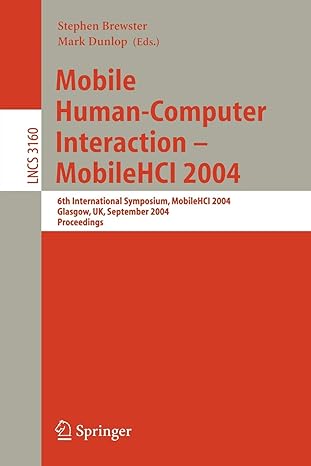 mobile human computer interaction mobilehci 2004 6th international symposium mobilehci 2004 glasgow uk