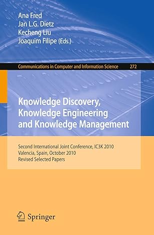 knowledge discovery knowledge engineering and knowledge management second international joint conference ic3k