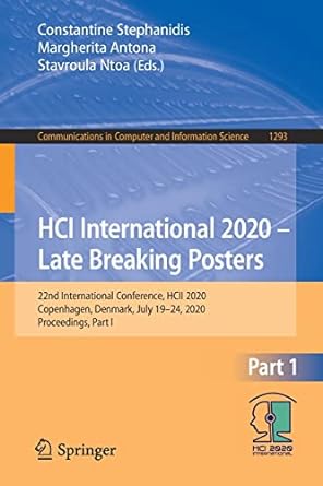 hci international 2020 late breaking posters 22nd international conference hcil 2020 copenhagen denmark july