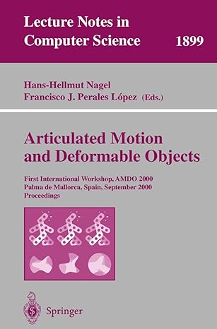 articulated motion and deformable objects first international workshop amdo 2000 palma de mallorca spain