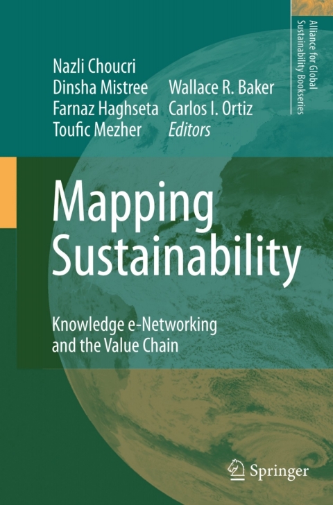 mapping sustainability knowledge e networking and the value chain 1st edition mark chang 1402060718,