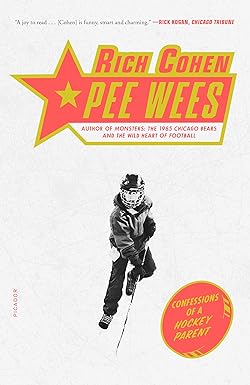 pee wees 1st edition rich cohen 1250829534, 978-1250829535