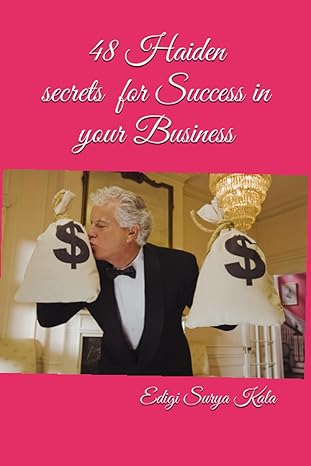 48 haiden secrets for success in your business 1st edition edigi surya kala ,m praween 979-8399565255