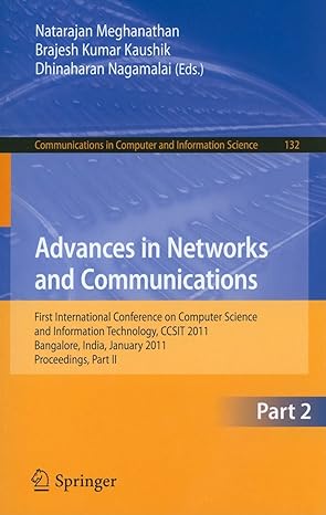 advances in networks and communications first international conference on computer science and information