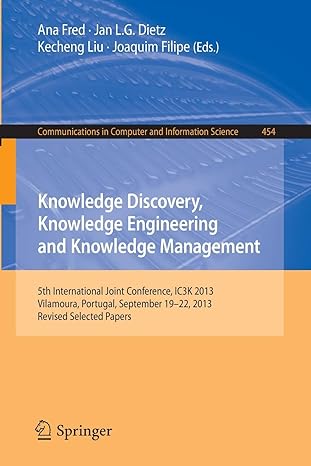 knowledge discovery knowledge engineering and knowledge management 5th international joint conference ic3k