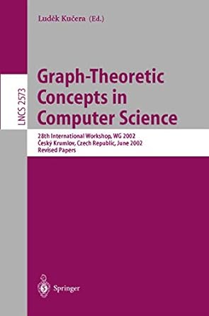 graph theoretic concepts in computer science 28th international workshop wg 2002 cesky krumlov czech republic