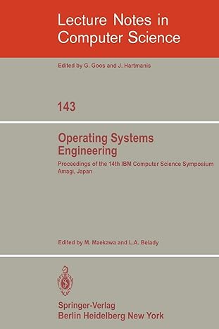 operating systems engineering proceedings of the 14th ibm computer science symposium amagi japan 1st edition