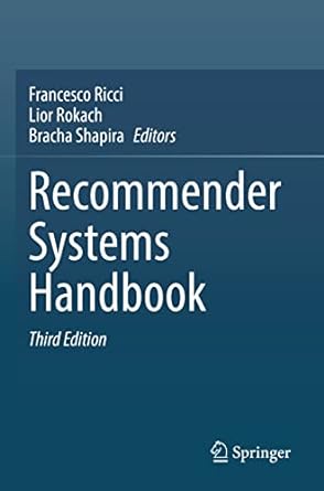 recommender systems handbook 3rd edition francesco ricci ,lior rokach ,bracha shapira 1071621998,