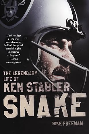 snake the legendary life of ken stabler 1st edition mike freeman 0062484265, 978-0062484260