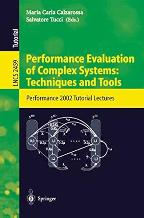 performance evaluation of complex systems techniques and tools performance 2002 tutorial lectures 1st edition