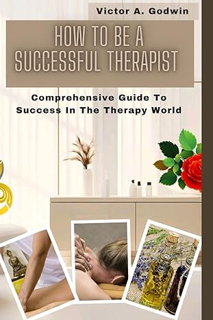 how to be a successful therapist profit first system for therapists 1st edition victor a godwin 979-8867833909