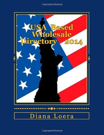 usa based wholesale directory 2014 your best source for hundreds of usa based wholesale sources 1st edition