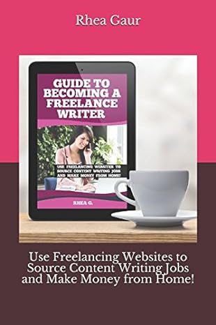 guide to becoming a freelance writer use freelancing websites to source content writing jobs and make money