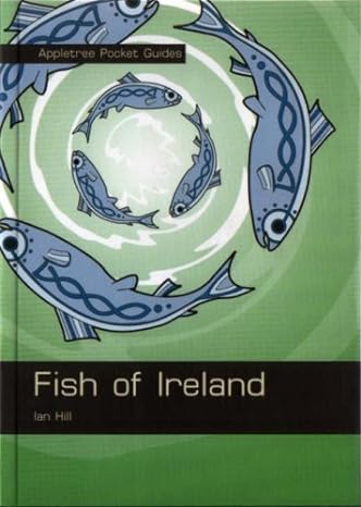 fish of ireland pocket guide 1st edition ian hill 086281958x, 978-0862819583