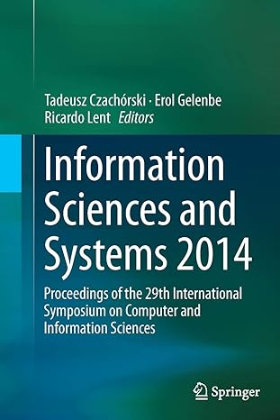 information sciences and systems 2014 proceedings of the 29th international symposium on computer and