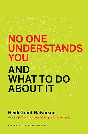 no one understands you and what to do about it bilingual edition heidi grant halvorson 1625274122,