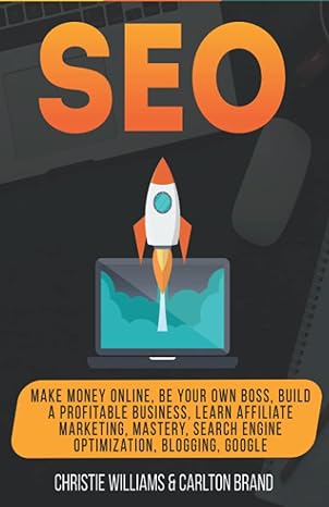 seo make money online be your own boss build a profitable business learn affiliate marketing mastery search