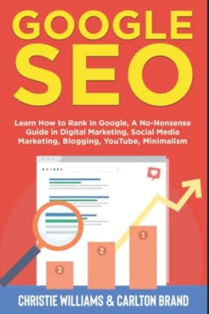 google seo learn how to rank in google a no nonsense guide in digital marketing social media marketing