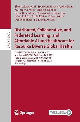 distributed collaborative and federated learning and affordable al and healthcare for resource diverse global