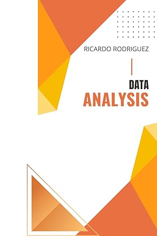 data analysis 1st edition ricardo alonso rodriguez rodriguez b0cjl6lbtg, 979-8862406542