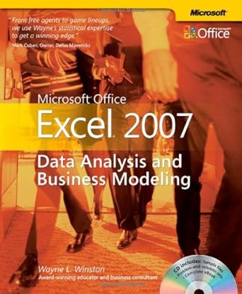 microsoft office excel 2007 data analysis and business modeling 1st edition wayne l winston b00b9zen7g