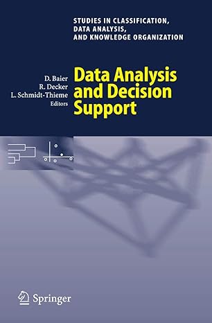 data analysis and decision support 2005th edition daniel baier ,reinhold decker ,lars schmidt thieme